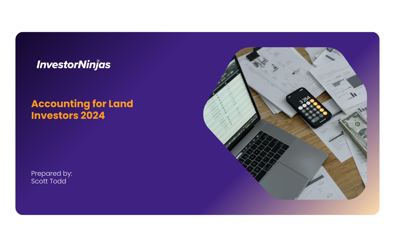 Accounting for Land Investors 2024